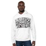 Make Hummus, Not Walls Hoodie