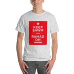 Keep Sawm and Ramad-on T-Shirt