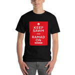 Keep Sawm and Ramad-on T-Shirt