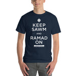 Keep Sawm and Ramad-on (Reversed) T-Shirt