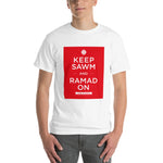 Keep Sawm and Ramad-on T-Shirt