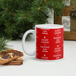 Keep Sawm and Ramad-on Mug